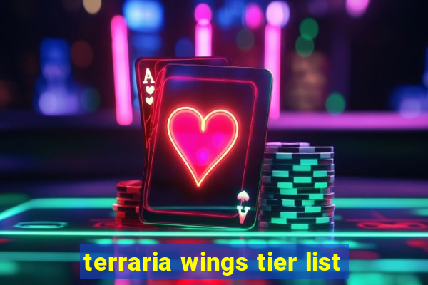 terraria wings tier list